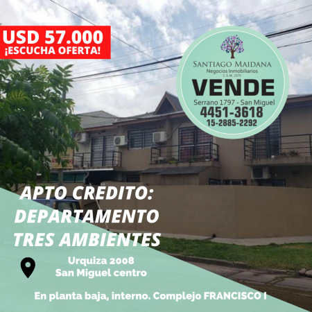 TRES AMBIENTES PLANTA BAJA APTO CREDITO